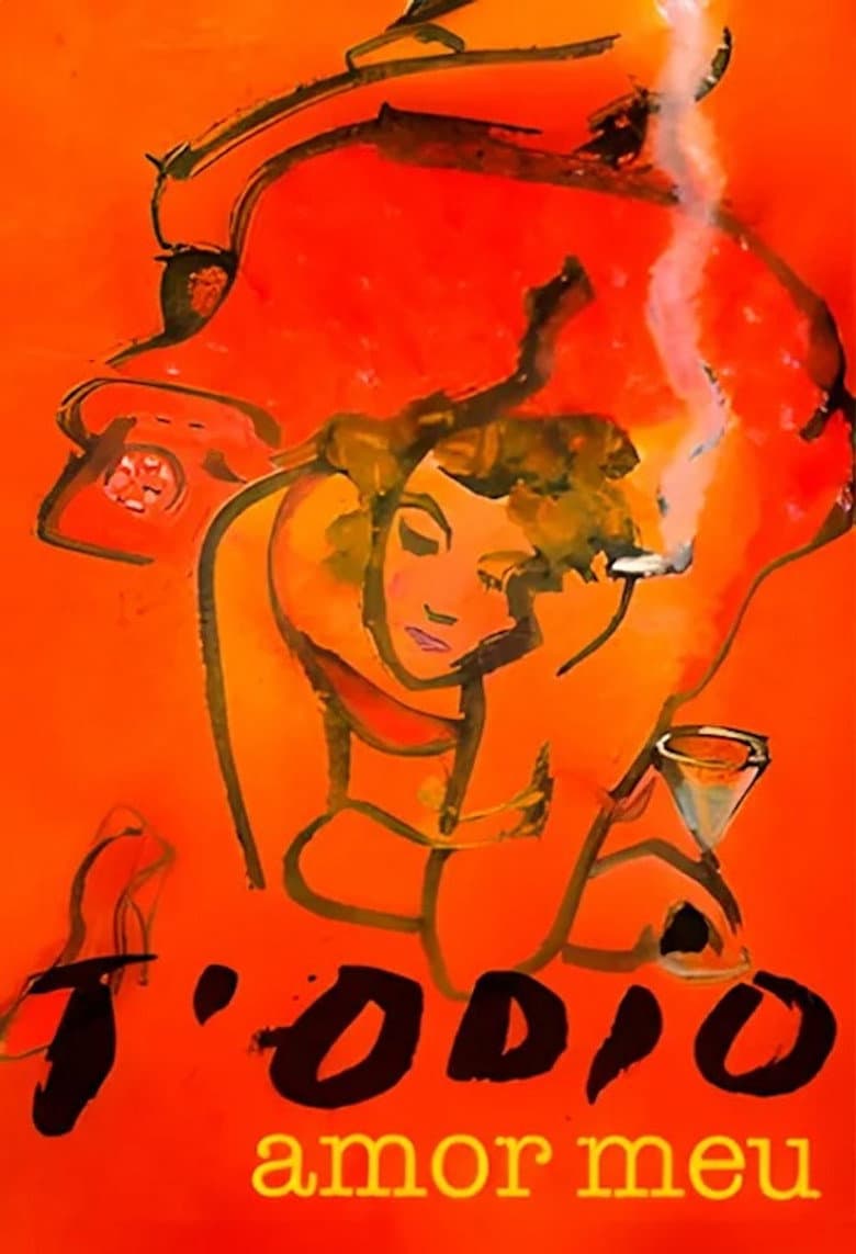 T'odio, amor meu