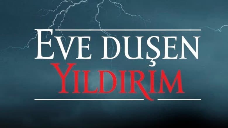 Eve Düşen Yıldırım Görsel 1