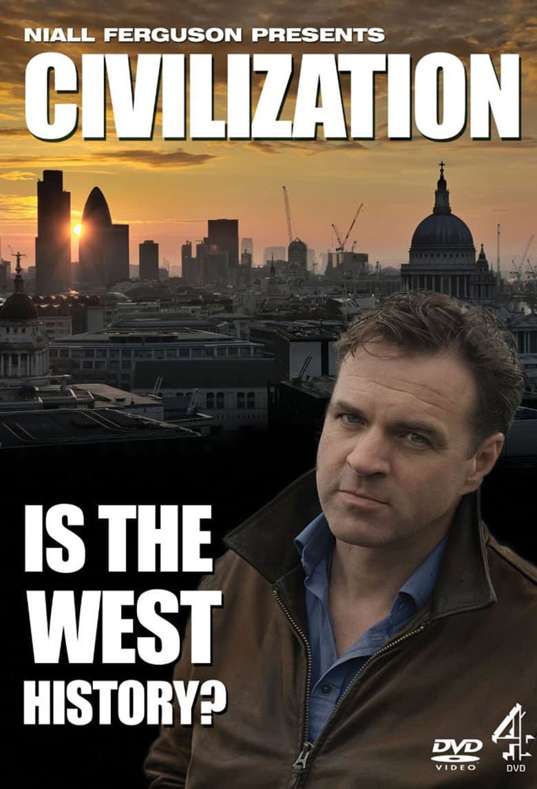 Civilization: Is the West History?