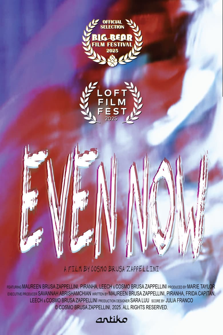 Even Now