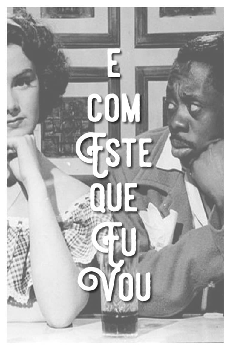 É com Este Que Eu Vou