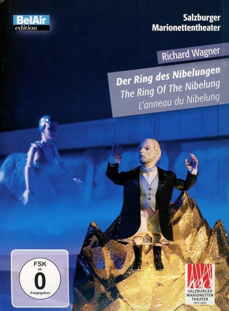 Der Ring des Nibelungen: Die Tetralogie an einem Abend mit Marionetten und Menschen
