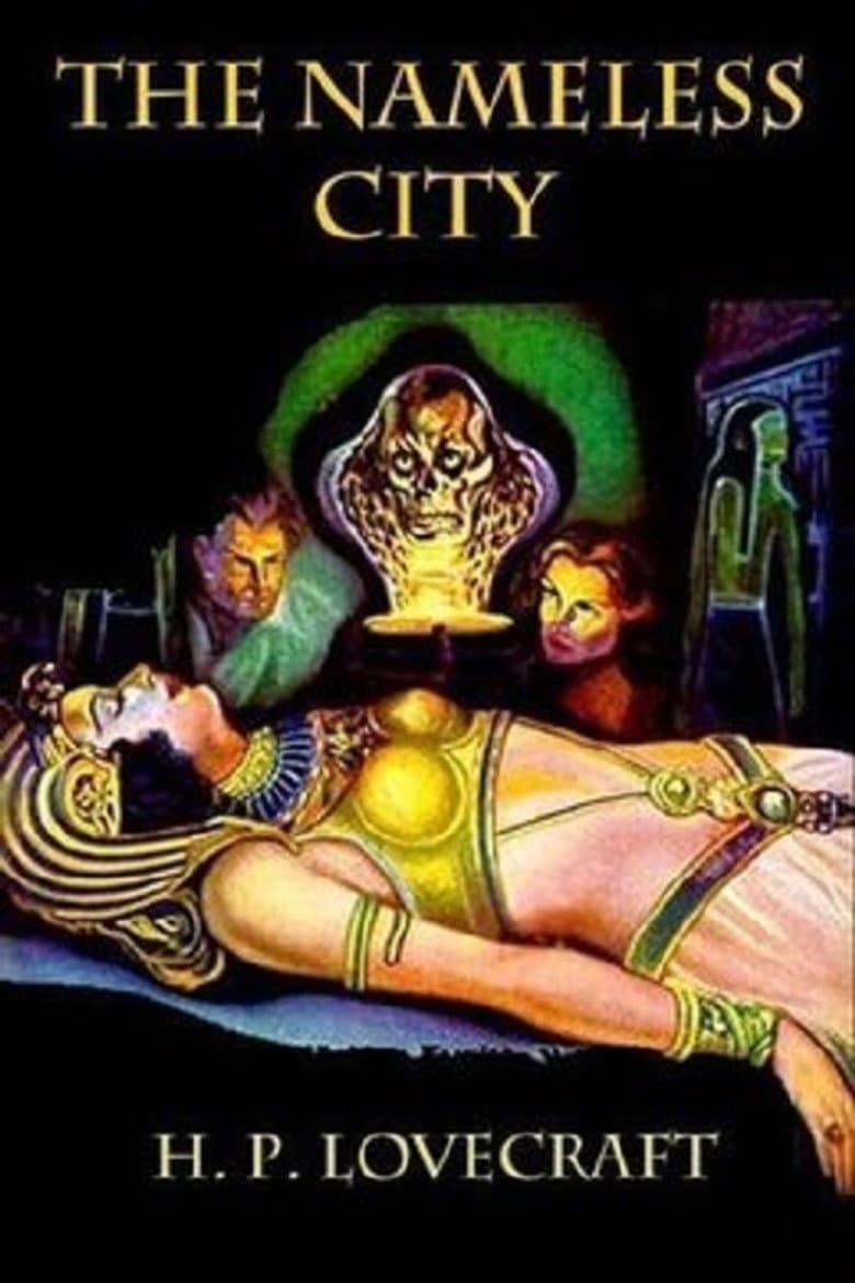 H.P. Lovecraft's The Nameless City