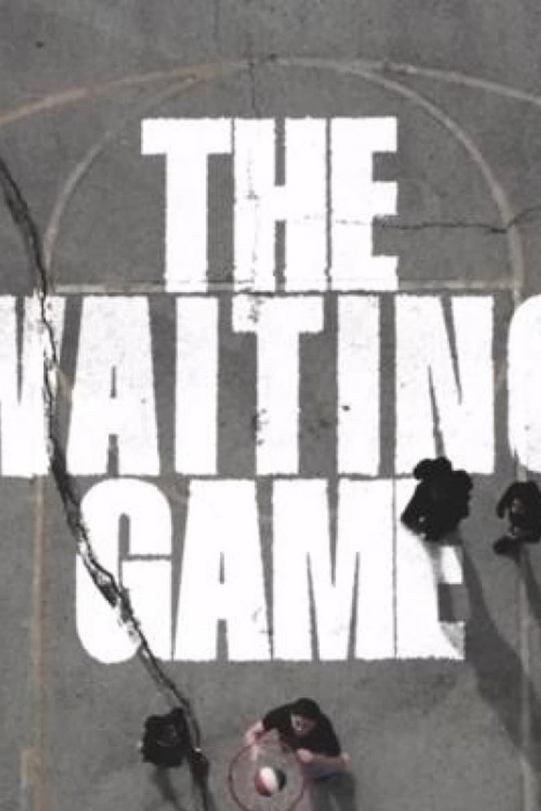 The Waiting Game