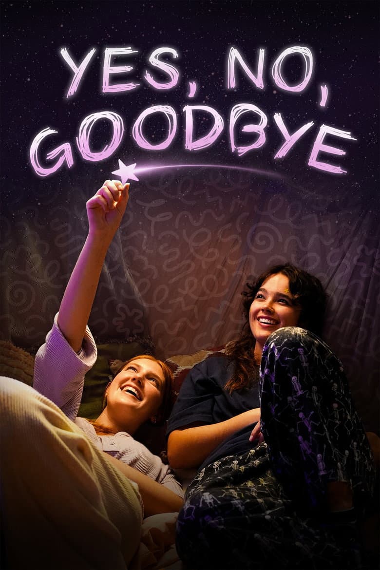 Yes, No, Goodbye