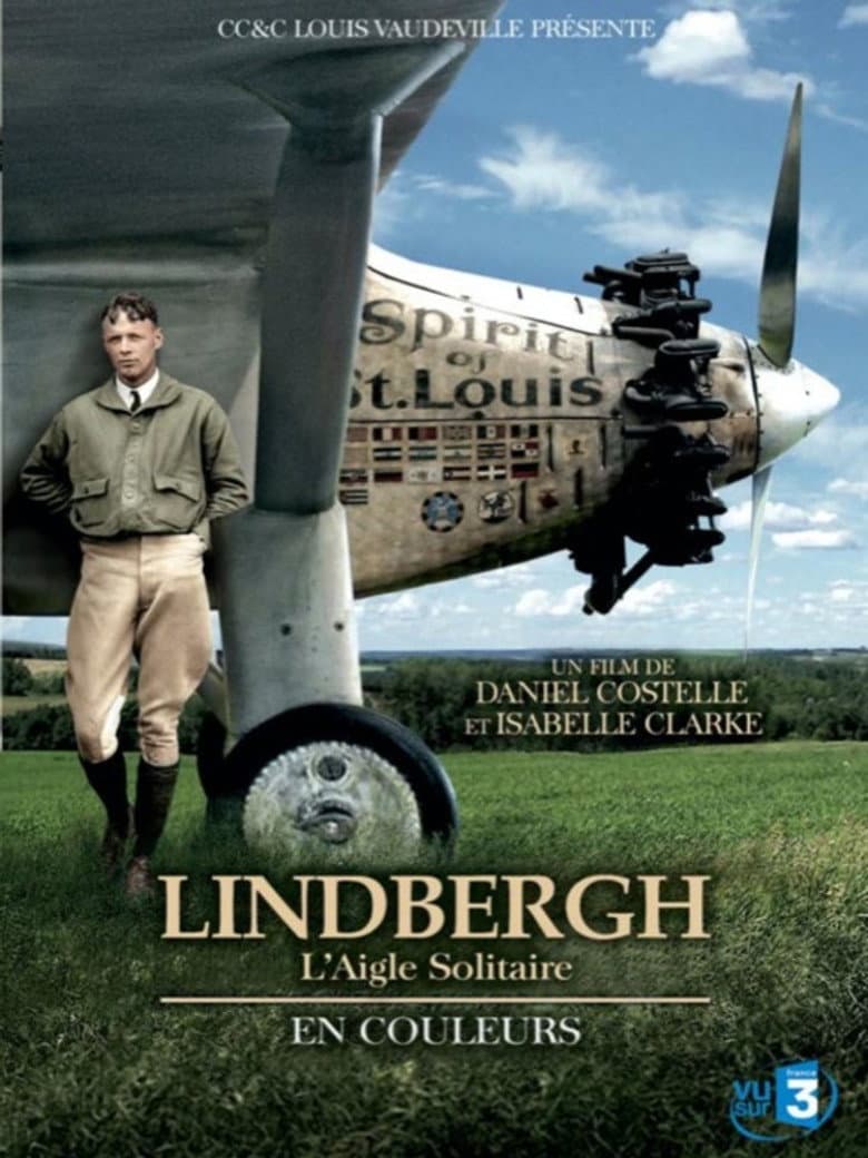 Lindbergh, l'aigle solitaire