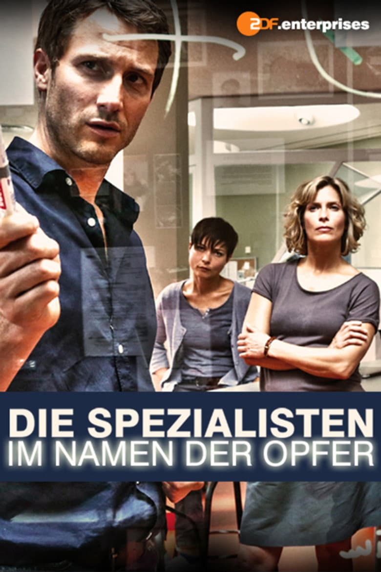 Die Spezialisten - Im Namen der Opfer