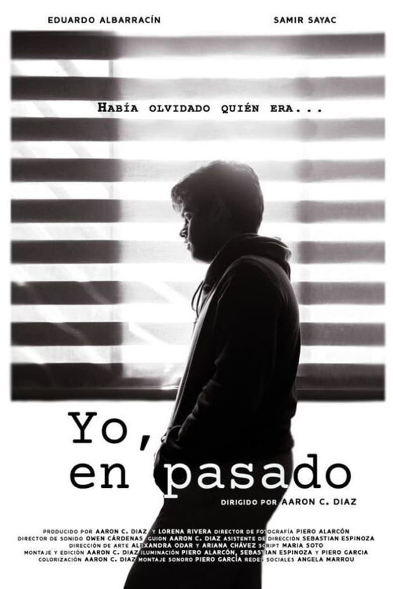Yo, en pasado