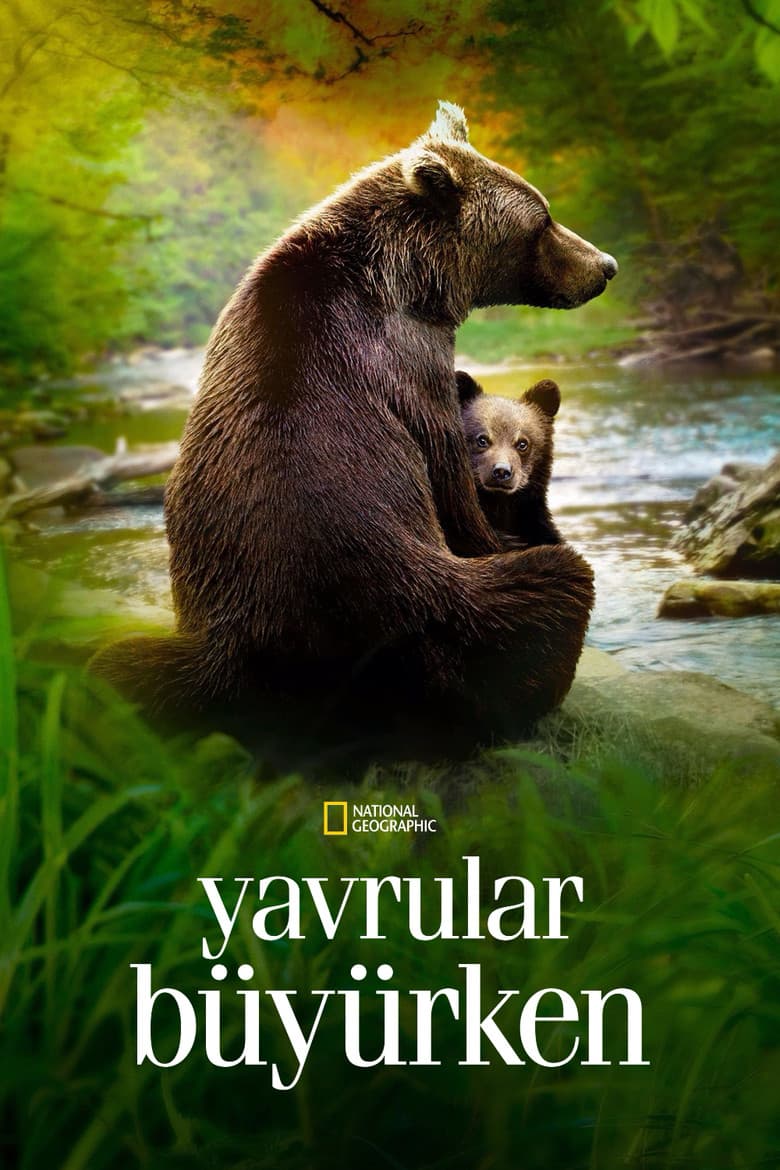 Yavrular Büyürken