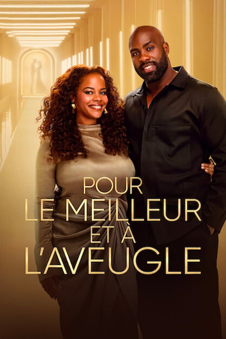 Pour le meilleur et à l'aveugle