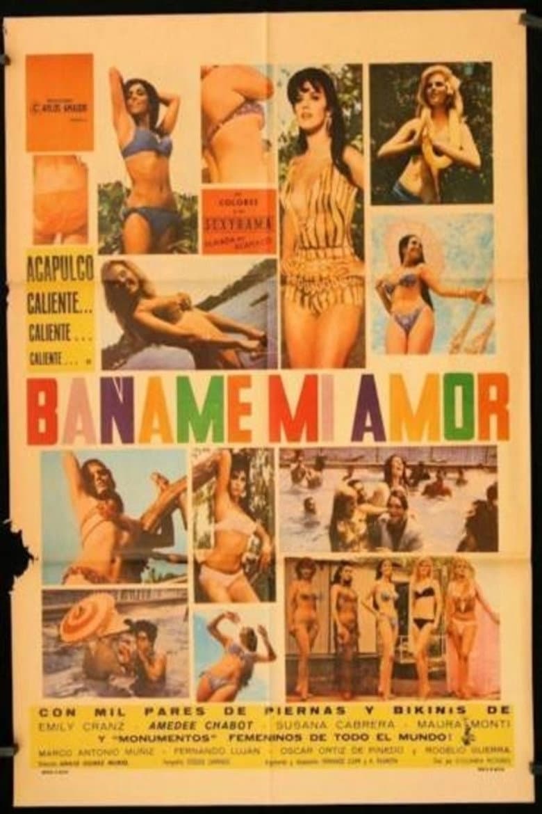 Báñame mi amor