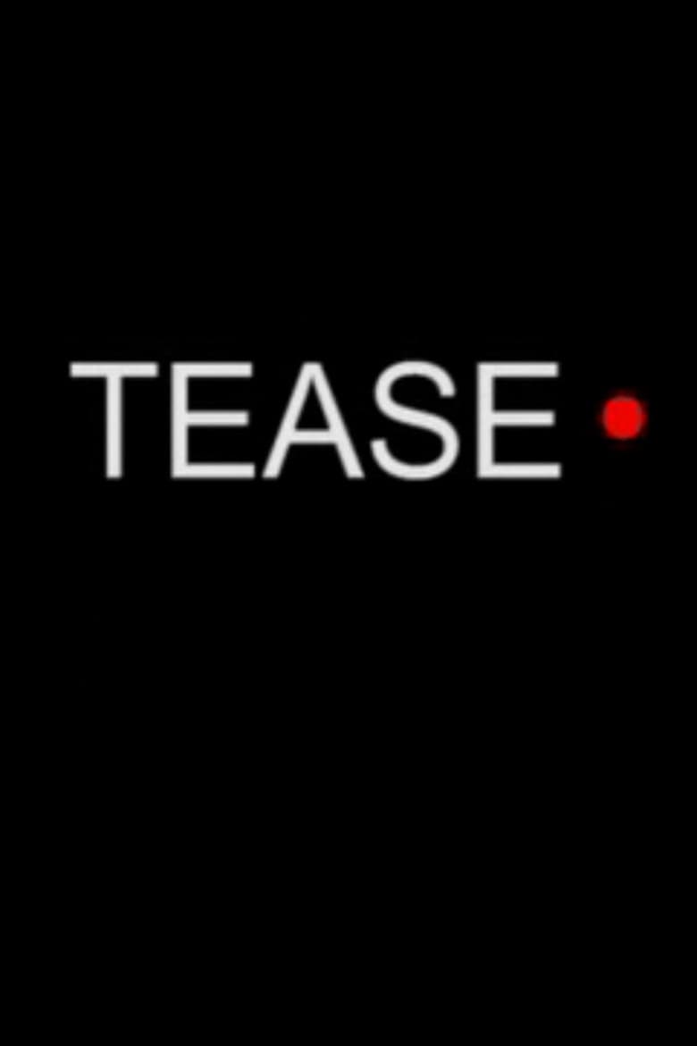 Tease