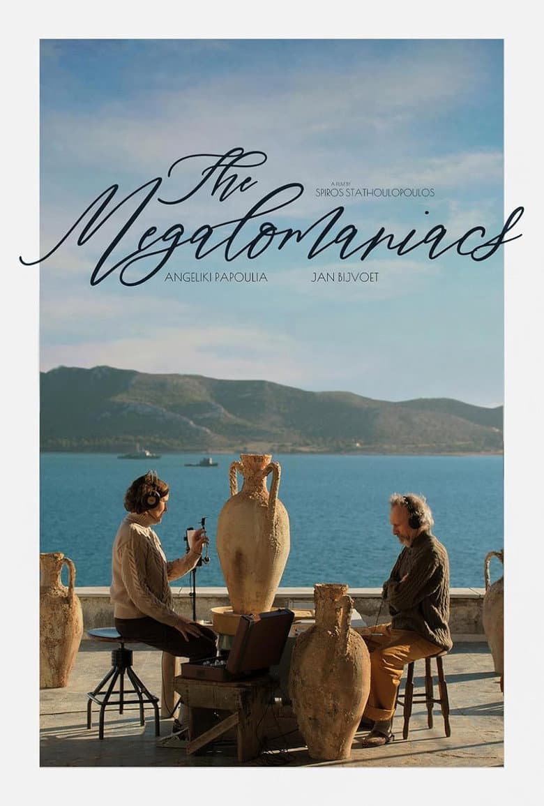 The Megalomaniacs