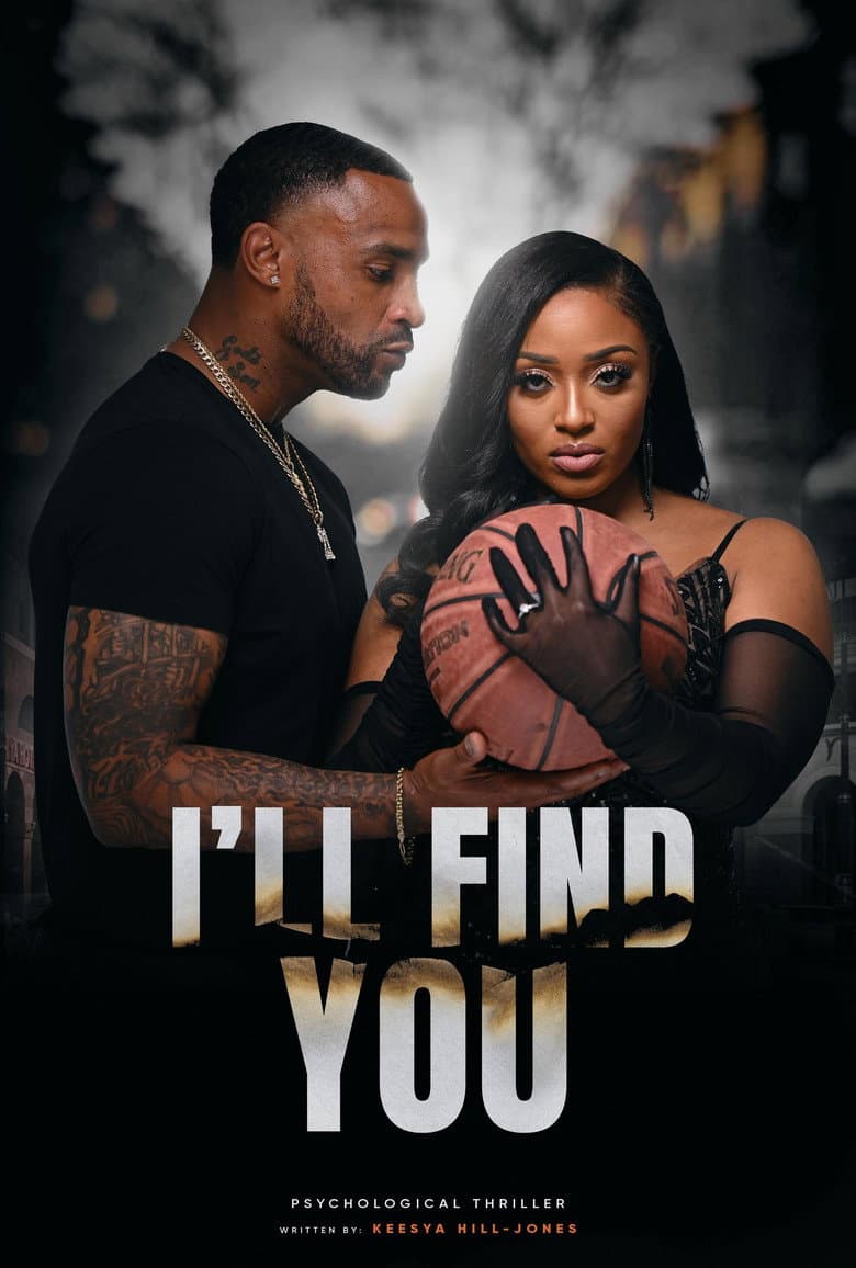 I’ll Find You