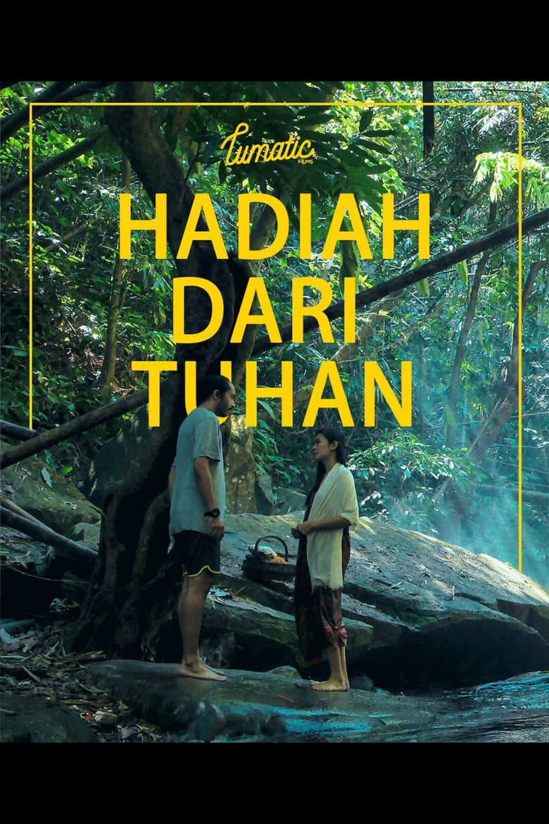 Hadiah Dari Tuhan