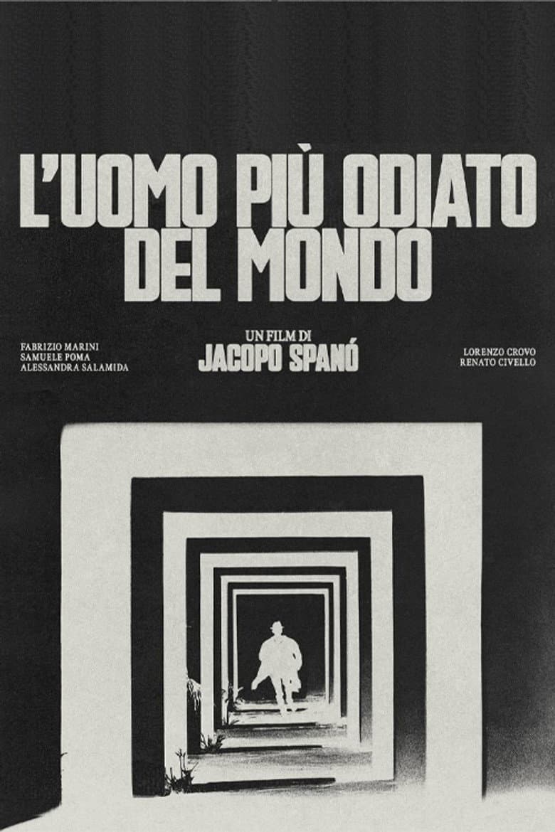 L'uomo più odiato del mondo