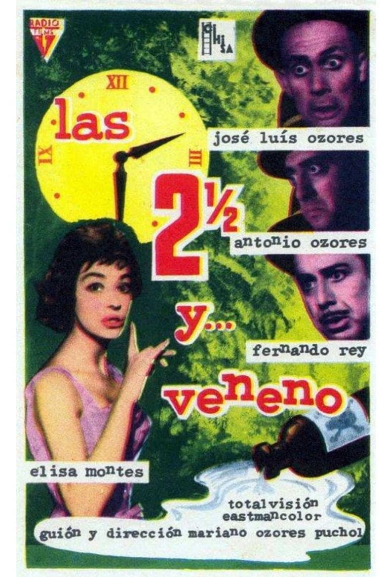 Las dos y media y... veneno