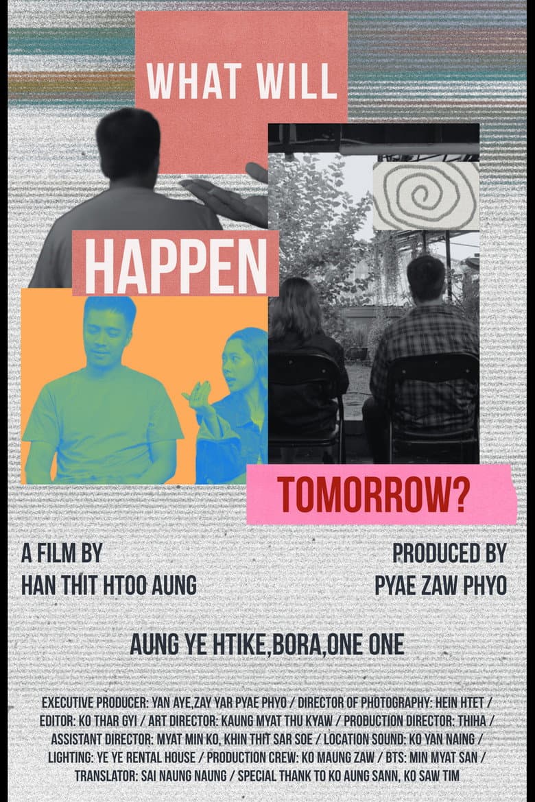 What will happen Tomorrow?