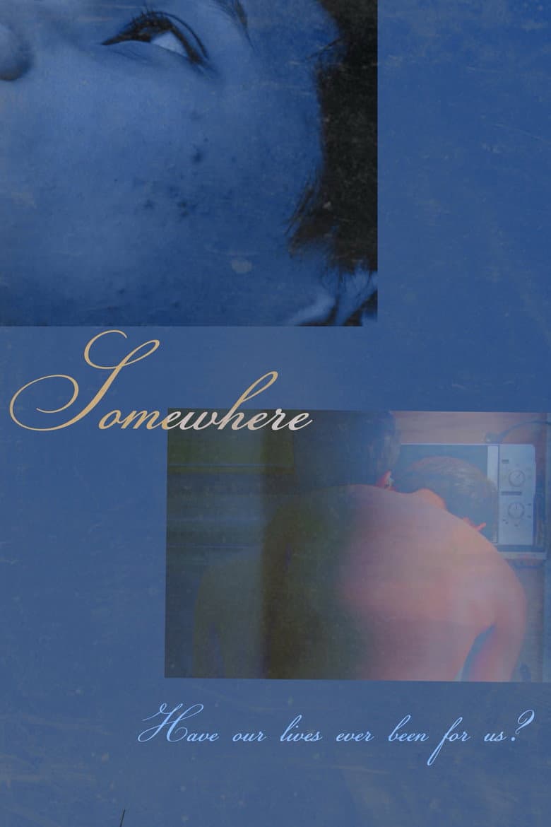 somewhere