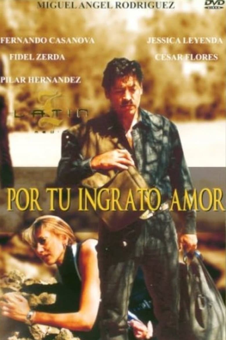 Por Tu Ingrato Amor