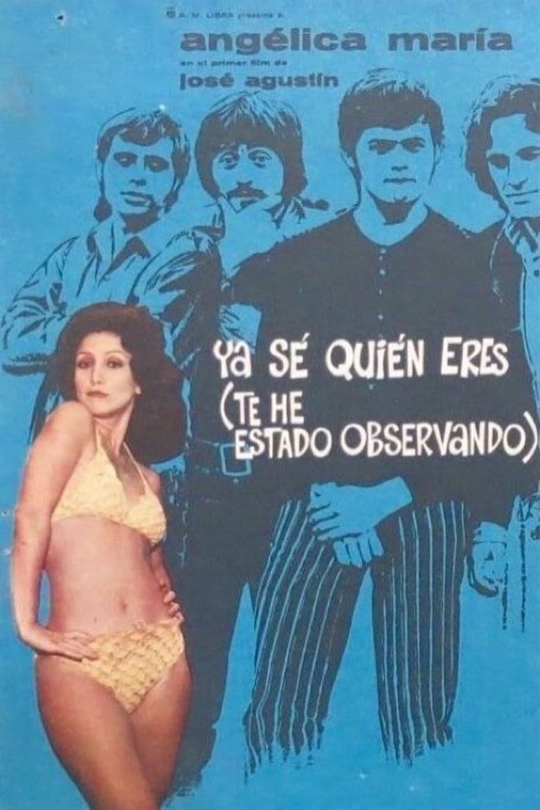 Ya Sé Quién Eres (Te He Estado Observando)