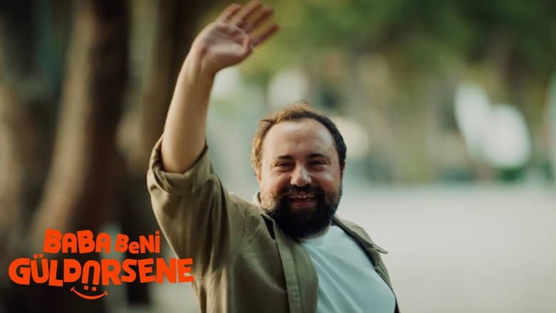 Baba Beni Güldürsene Görsel 1