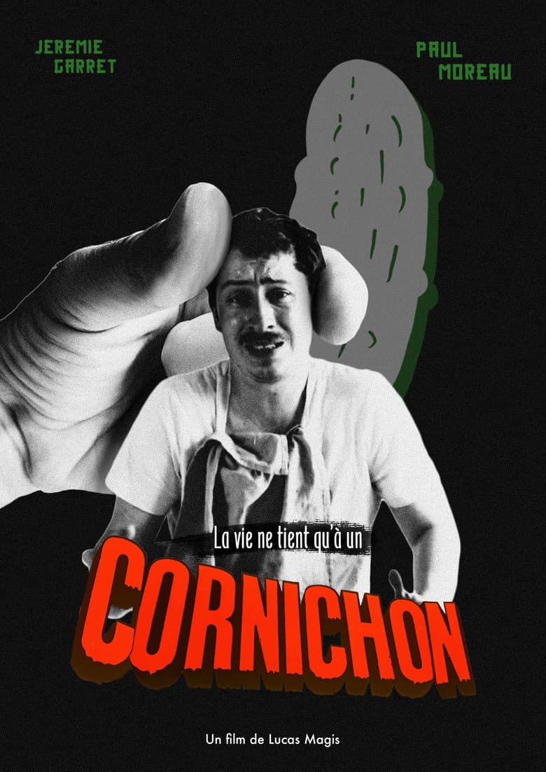 La vie ne tient qu'à un Cornichon
