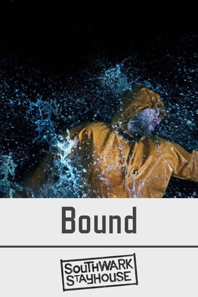 Southwark Stayhouse: Bound