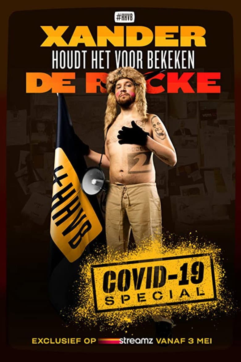 Xander De Rycke: Houdt Het Voor Bekeken - Covid-19