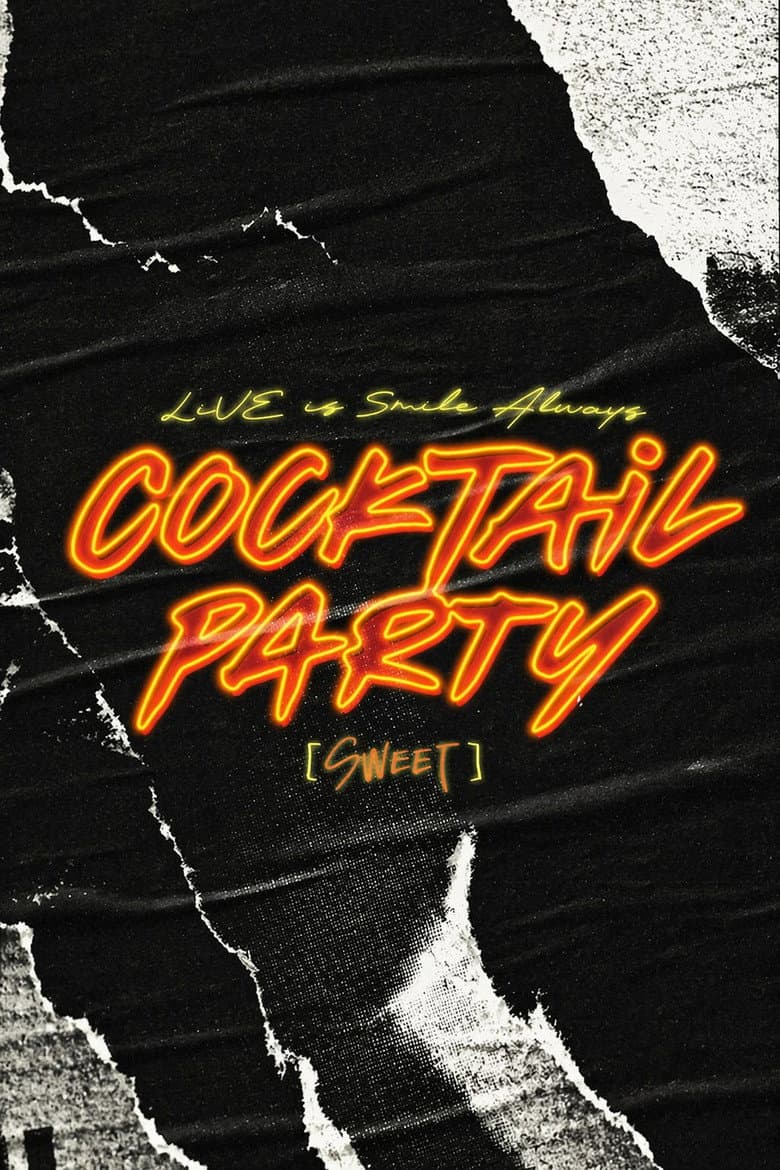 LiVE is Smile Always ~COCKTAiL PARTY~ [SWEET]