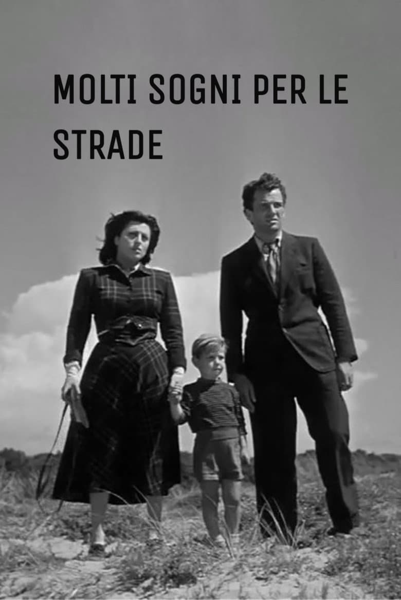 Molti sogni per le strade