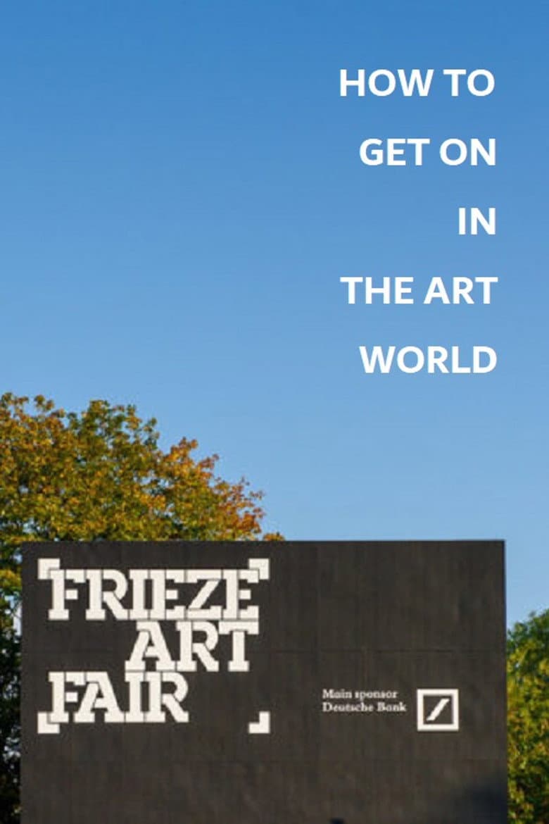 How to Get on in the Art World