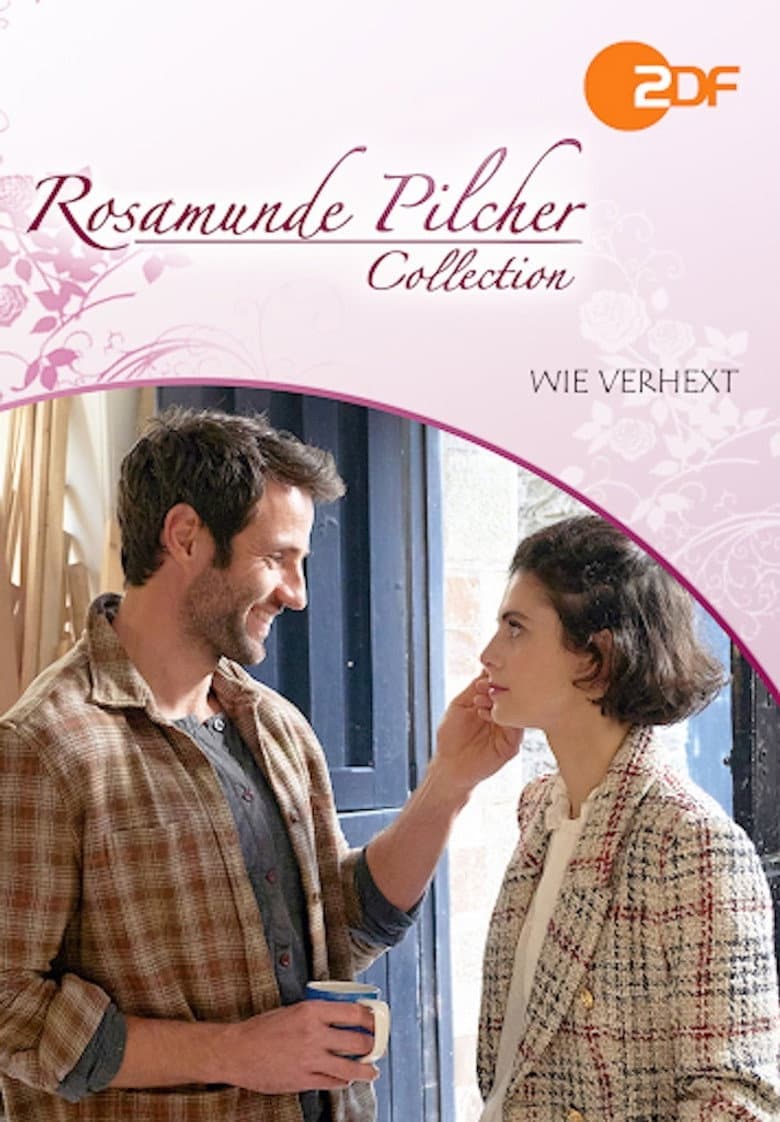 Rosamunde Pilcher: Wie verhext