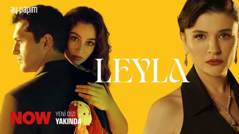 Leyla: Hayat... Aşk... Adalet... Görsel 2