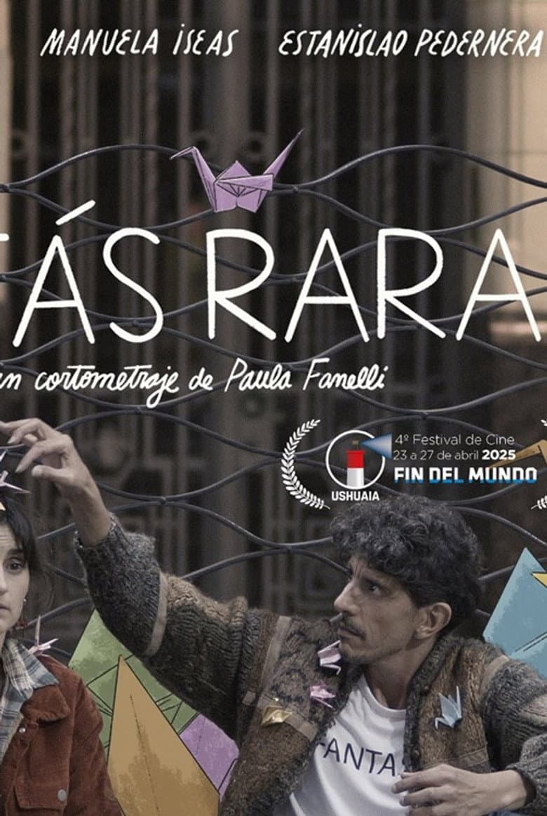 Estás rara
