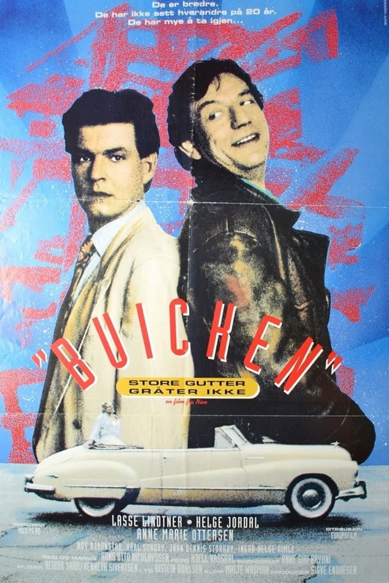 Buicken - store gutter gråter ikke