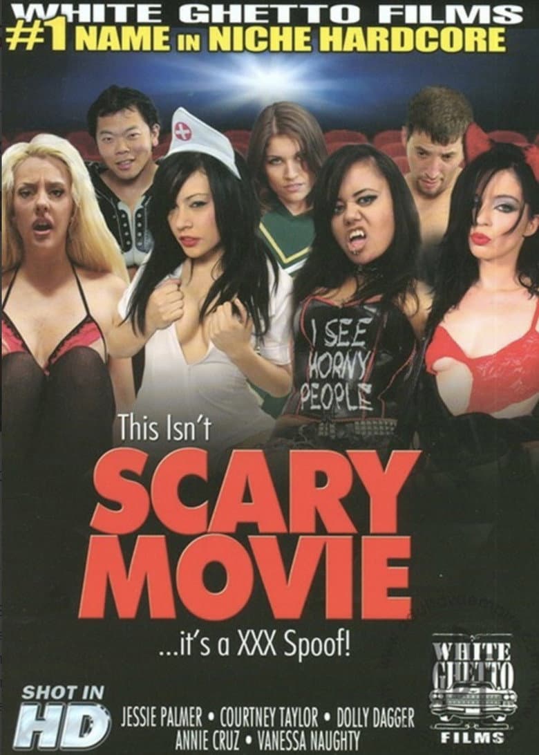 This Isn't Scary Movie... It's a XXX Spoof!