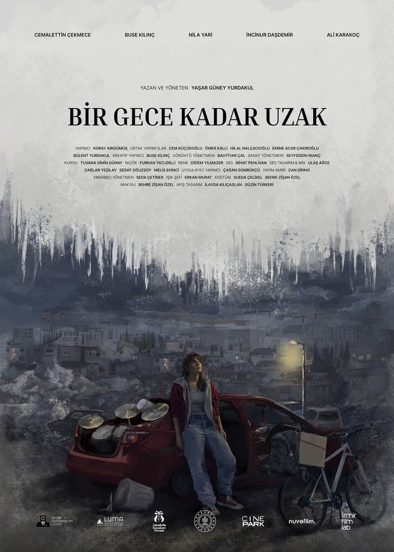 Bir Gece Kadar Uzak