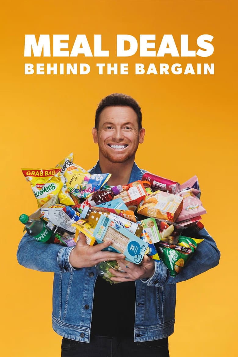 Meal Deals: Behind the Bargain