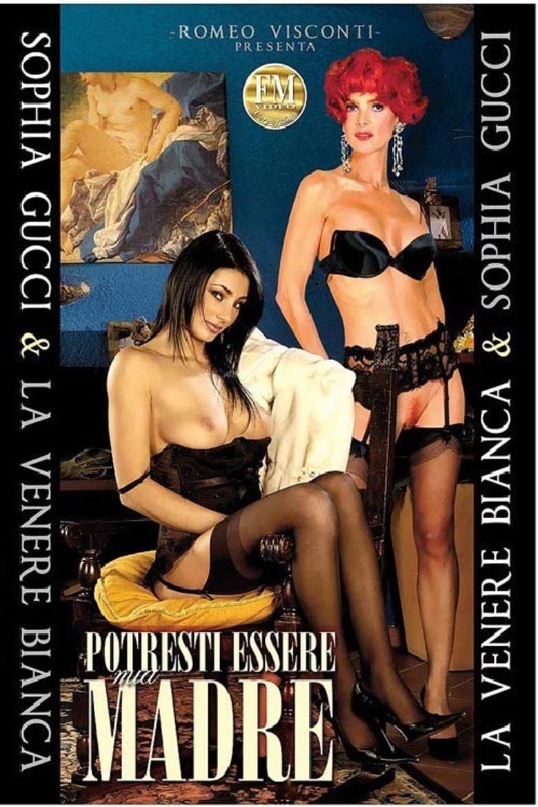 Potresti essere mia madre