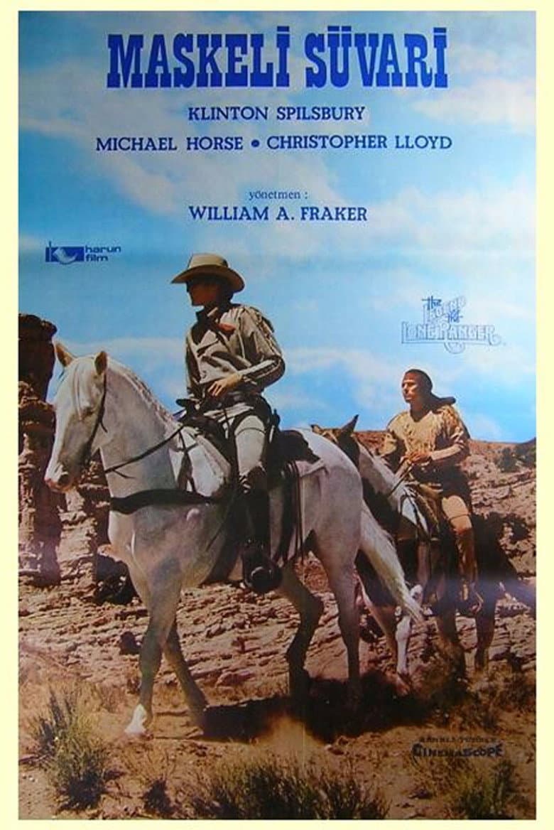 The Legend of the Lone Ranger