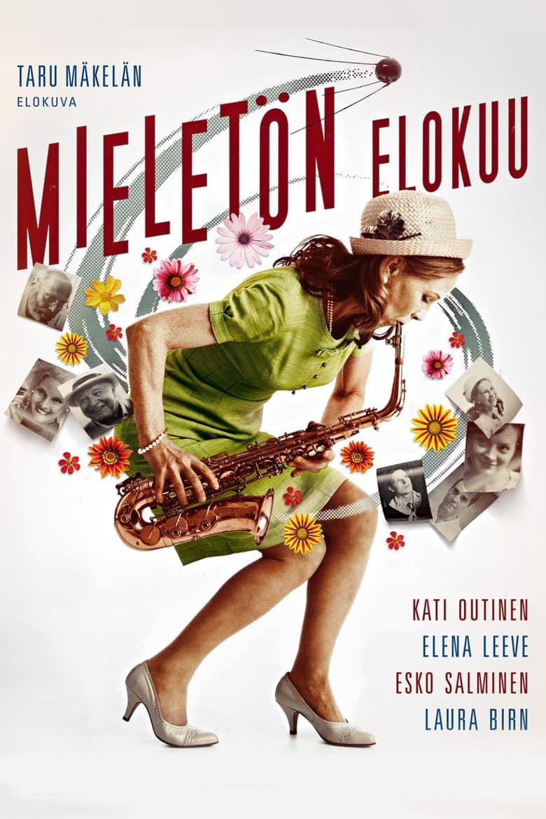 Mieletön elokuu