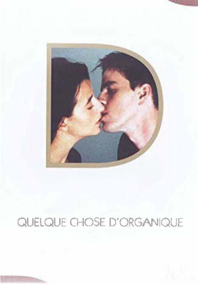 Quelque chose d'organique