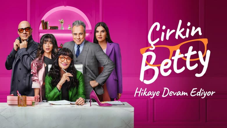 Çirkin Betty, Hikaye Devam Ediyor Görsel 1