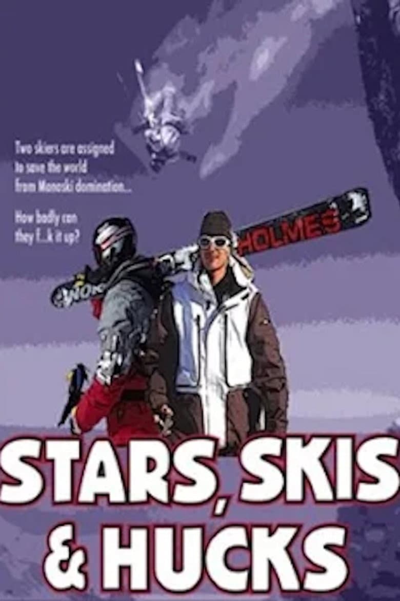 Stars, Skis & Hucks