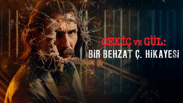 Çekiç ve Gül: Bir Behzat Ç. Hikayesi Görsel 2