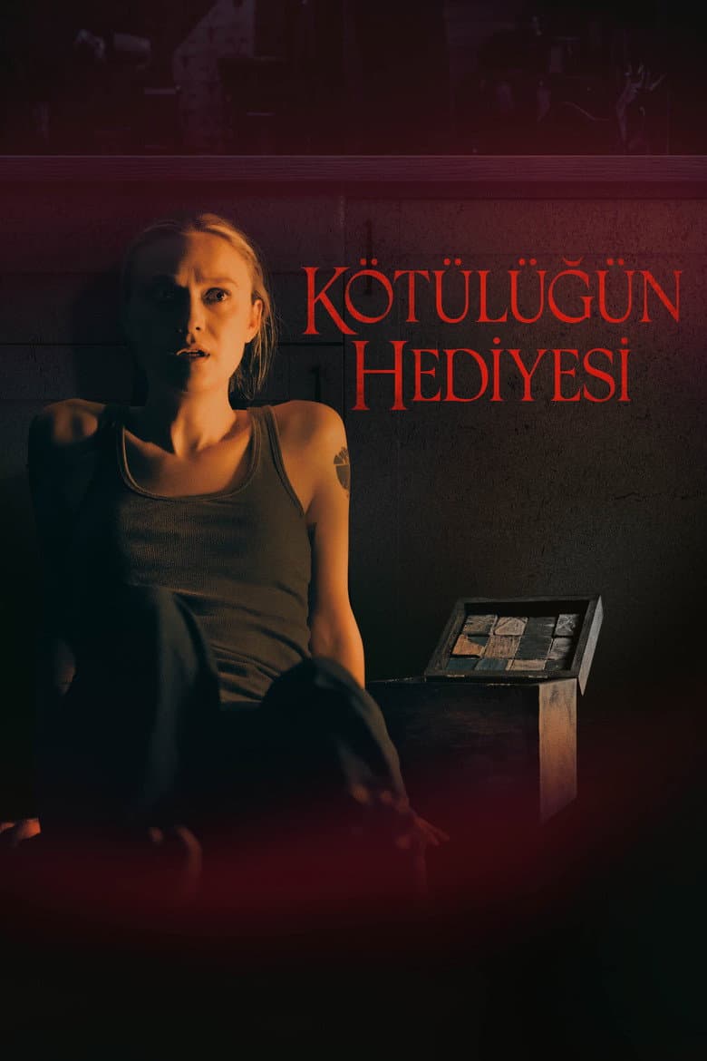 Kötülüğün Hediyesi