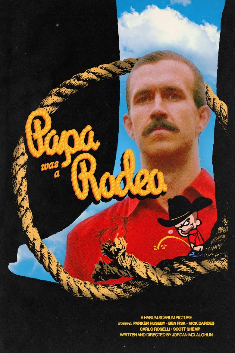 Papa was a Rodeo