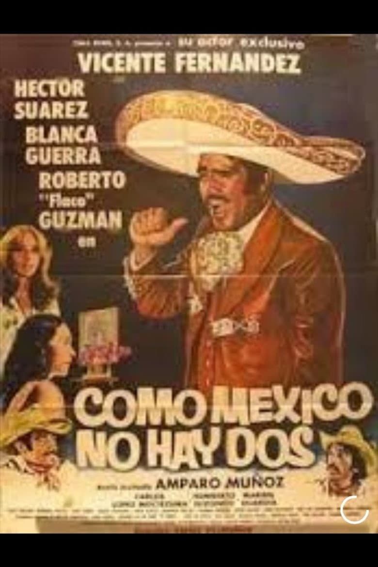 Como México no hay dos
