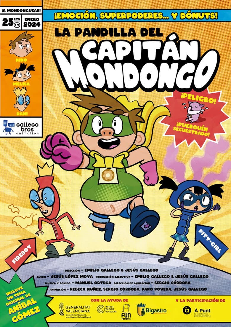 La pandilla del Capitán Mondongo